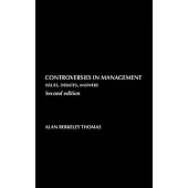Controversies in Management: Issues, Debates, Answers