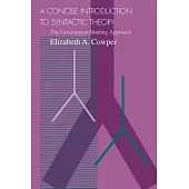 A Concise Introduction to Syntactic Theory: The Government-Binding Approach