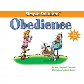 Simple Solutions: Obedience