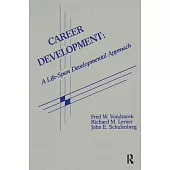 Career Development: A Life-Span Developmental Approach