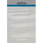 Illustrated Bible Dictionary