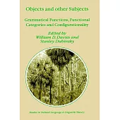 Objects and Other Subjects: Grammatical Functions, Functional Categories and Configurationality