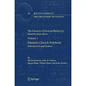 The Genesis of General Relativity: Sources And Interpretations