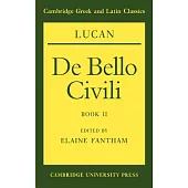 Lucan, De Bello Civili: Book II