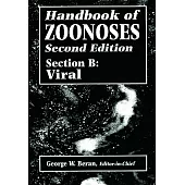 Handbook of Zoonoses, Section B: Viral Zoonoses