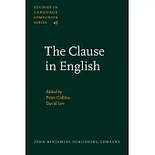 The Clause in English: In Honour of Rodney Huddleston