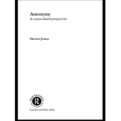 Antonymy: A Corpus-Based Perspective