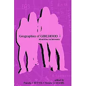 Geographies of Girlhood: Identities In-Between