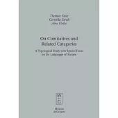 On Comitatives and Related Categories: A Typological Study With Special Focus on the Languages of Europe