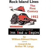 Rock Island Lines: The First Century