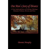 One Man’s Story of Divorce