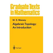 Algebraic Topology: An Introduction