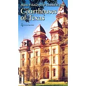 The Courthouses of Texas: A Guide