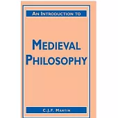 An Introduction to Medieval Philosophy