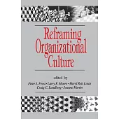 Reframing Organizational Culture