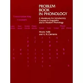 Problem Book in Phonology: A Workbook for Introductory Courses in Linguistics and in Modern Phonology