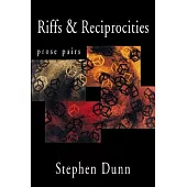 Riffs & Reciprocities: Prose Pairs