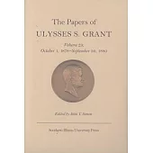The Papers of Ulysses S. Grant, Volume 29: October 1, 1878-September 30, 1880