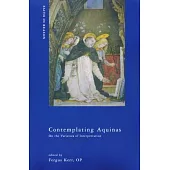 Contemplating Aquinas: On the Varieties of Interpretation