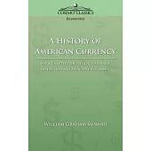 A History of American Currency