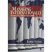 Managing Internationally: Succeeding in a Culturally Diverse World