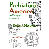 Prehistoric America: An Ecological Perspective