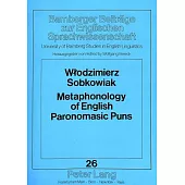 Metaphonology of English Paronomasic Puns