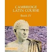 Cambridge Latin Course Book 4