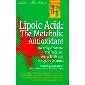 Lipoic Acid: The Metabolic Antioxidant