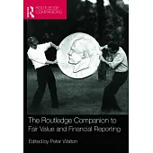 The Routledge Companion to Fair Value and Financial Reporting