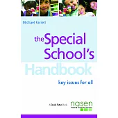 The Special School’s Handbook: Key Issues for All