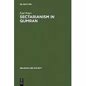 Sectarianism in Qumran: A Cross-Cultural Perspective