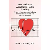 How to Give an Astrological Health Reading