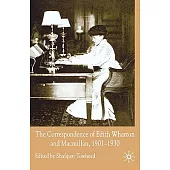 Correspondence of Edith Wharton and Macmillan, 1901-1930