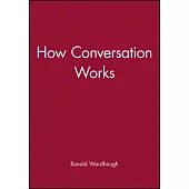 How Conversation Works