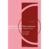 Semantics for Descriptions: From Linguistics to Computer Science