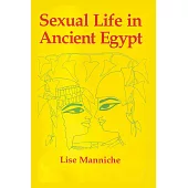 Sexual Life in Ancient Egypt