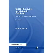 Second-Language Acquisition in Childhood: School-Age Children