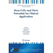 Stem Cells and Their Potential for Clinical Application