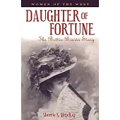 Daughter of Fortune: The Bettie Brown Story