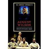 The Cambridge Companion to August Wilson