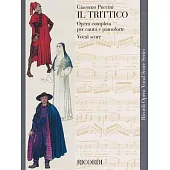 Puccini - Il Trittico: Opera Vocal Score Series