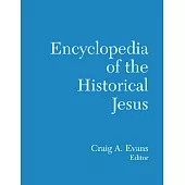 Encyclopedia of the Historical Jesus