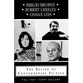 Review of Contemporary Fiction: Brigid Brophy/Robert Creely/Osman Lins