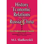History of Economic Relations Between Russia and China