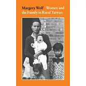Women and the Family in Rural Taiwan