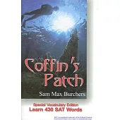 Coffin’s Patch: Vocabulary Edition: Learn 430 Sat Words