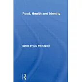 Food, Health and Identity