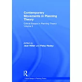 Contemporary Movements in Planning Theory: Critical Essays in Planning Theory