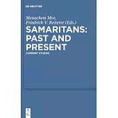 Samaritans - Past and Present: Current Studies